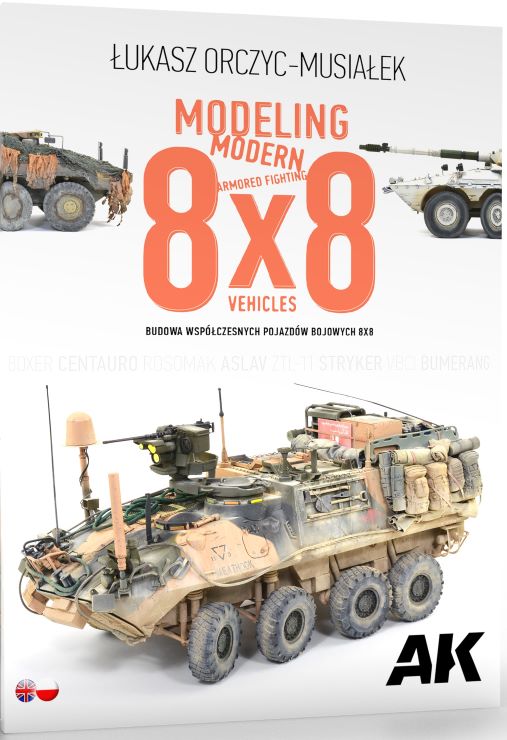 AK Interactive 130017 Modeling Modern Armored Fighting 8x8 Vehicles Book