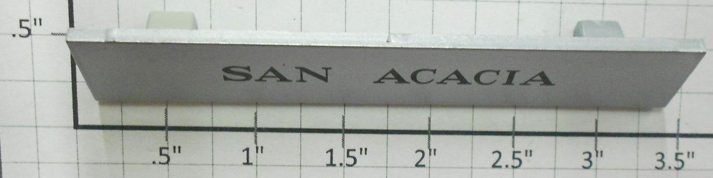 Acme 2000-X22 San Acacia Plastic Sign / Nameplate