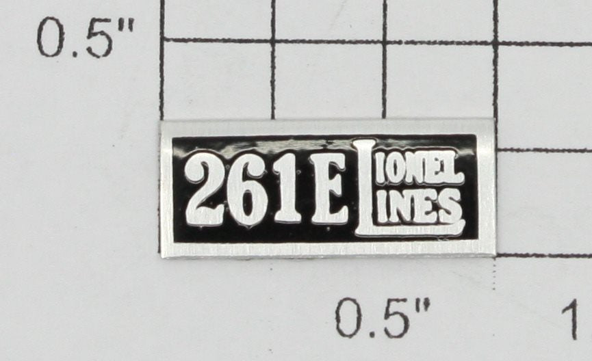 Lionel 261E-6 "261E Lionel Lines" Name Plate with Adhesive on Back