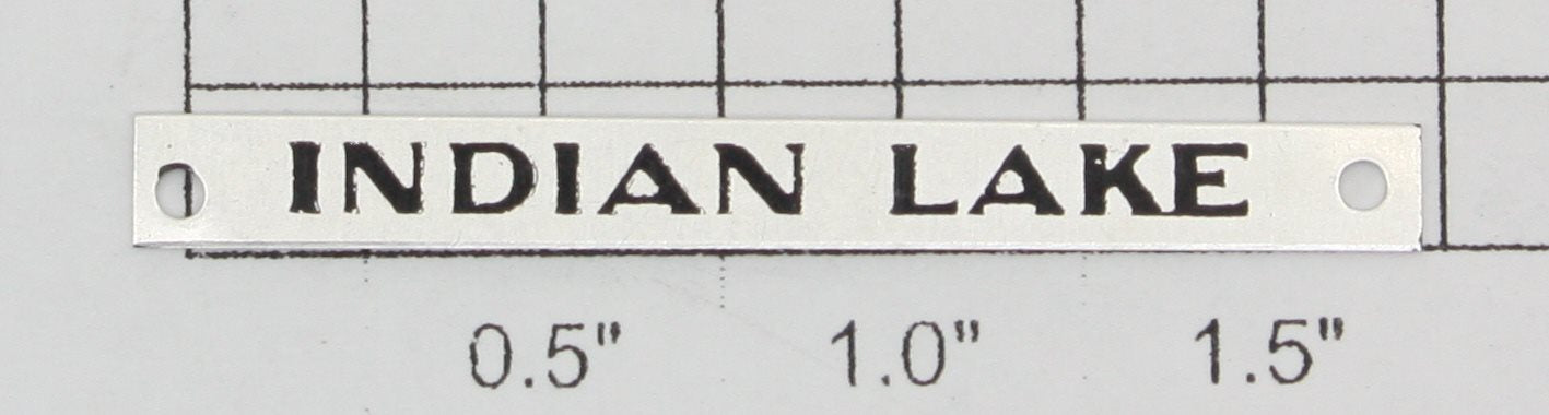 AMT 101-07 "Indian Lake" Name Plate with Holes-No Adhesive